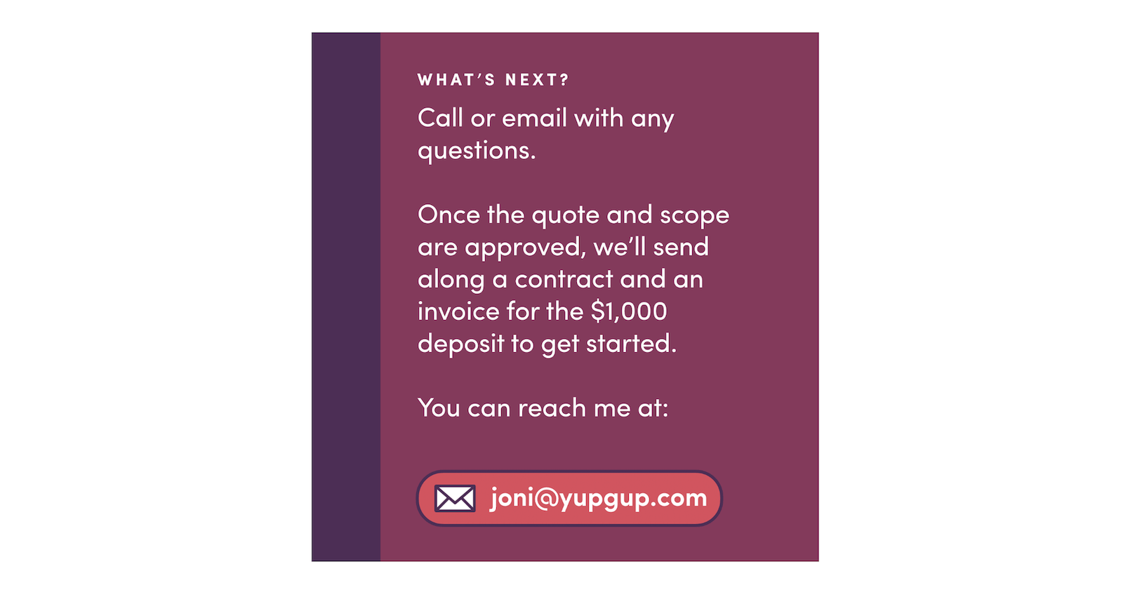 Screenshot of "What's Next" section on pricing page of proposal with contact email